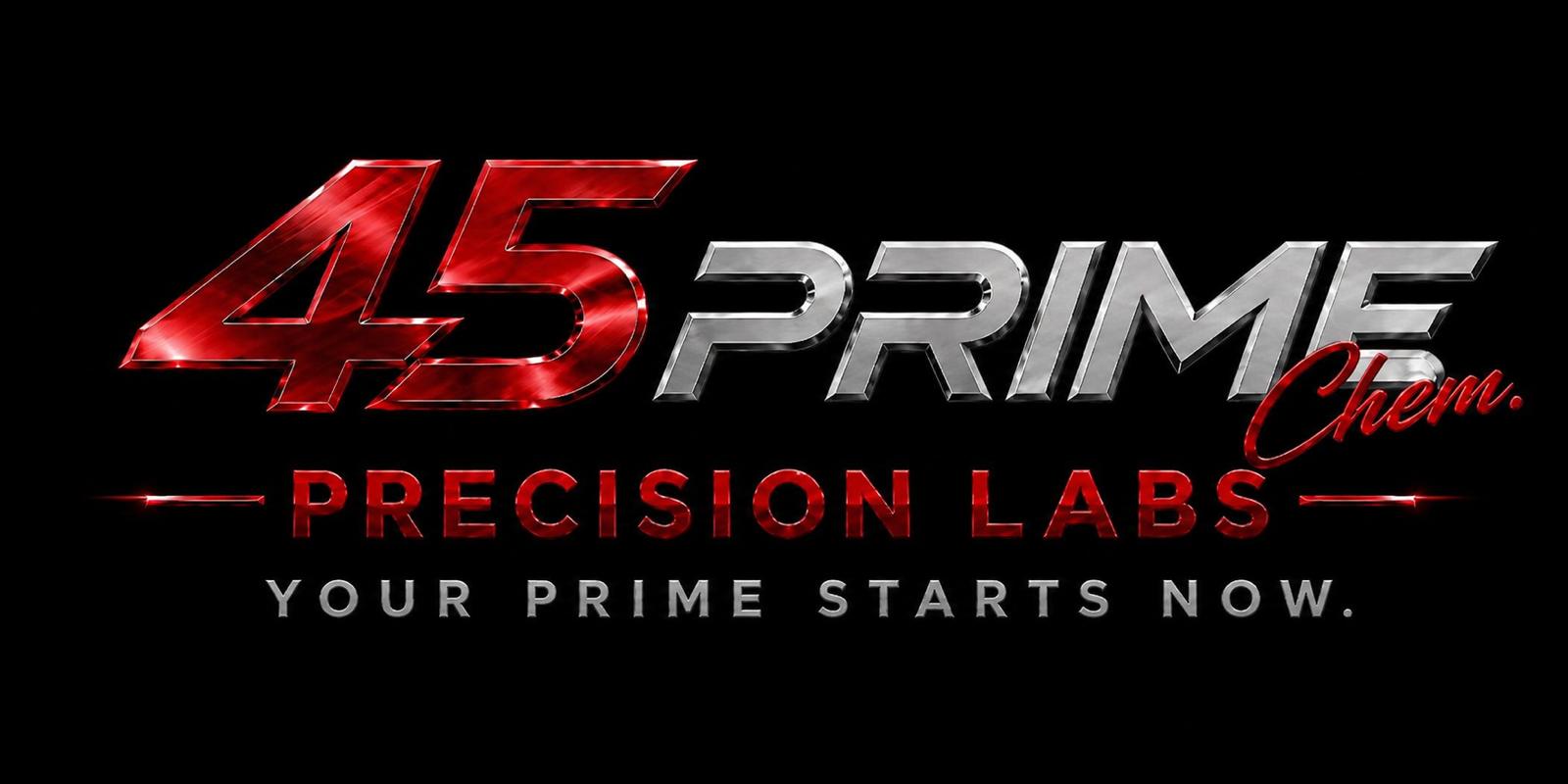 45 Prime Chem — Precision Labs